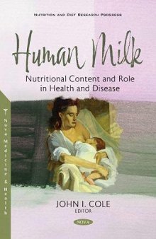Human Milk: Nutritional Content and Role in Health and Disease