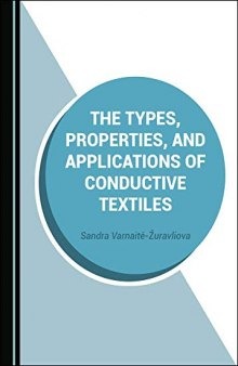 The Types, Properties, and Applications of Conductive Textiles