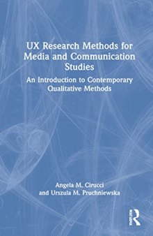 UX Research Methods for Media and Communication Studies: An Introduction to Contemporary Qualitative Methods