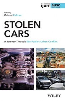 Stolen Cars: A Journey Through São Paulo's Urban Conflict