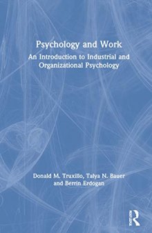 Psychology and Work: An Introduction to Industrial and Organizational Psychology