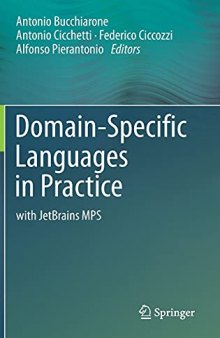 Domain-Specific Languages in Practice: with JetBrains MPS