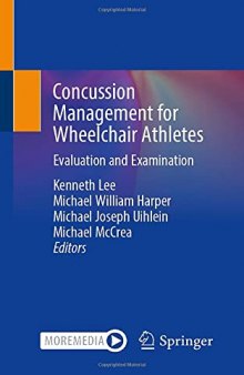 Concussion Management for Wheelchair Athletes: Evaluation and Examination