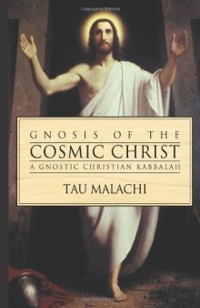 Gnosis of the cosmic Christ