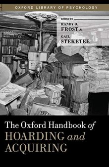 The Oxford Handbook of Hoarding and Acquiring