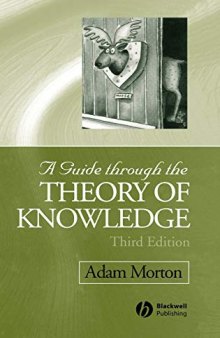 A Guide through the Theory of Knowledge