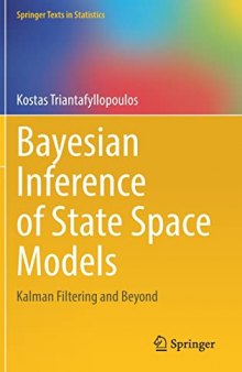 Bayesian Inference of State Space Models: Kalman Filtering and Beyond