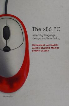 The x86 PC  Assembly language, design, and interfacing 5th edition