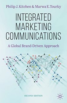 Integrated Marketing Communications: A Global Brand-Driven Approach