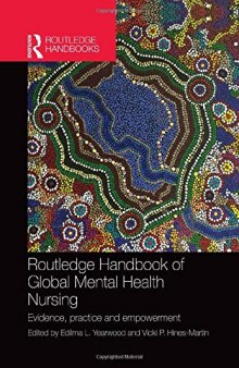 Routledge Handbook of Global Mental Health Nursing: Evidence, Practice and Empowerment