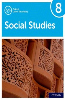 Oxford Lower Secondary Social Studies 8 - Student Book