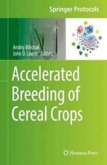 Accelerated Breeding of Cereal Crops