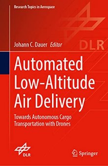 Automated Low-Altitude Air Delivery: Towards Autonomous Cargo Transportation with Drones