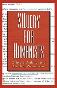XQuery for Humanists (Coding for Humanists)