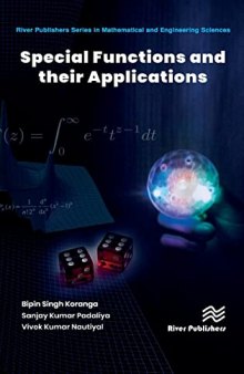 Special Functions and Their Applications (River Publishers Series in Mathematical and Engineering Sciences)