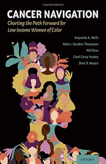 Cancer Navigation: Charting the Path Forward for Low Income Women of Color