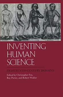 Inventing Human Science: Eighteenth-Century Domains
