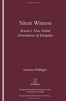 Silent Witness: Racine's Non-verbal Annotations of Euripides