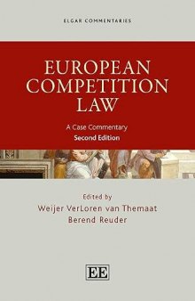 European Competition Law – A Case Commentary, Second Edition