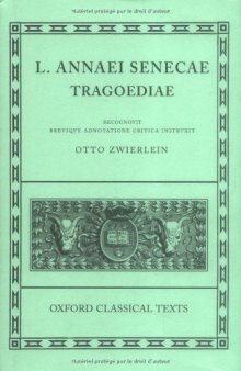 L. Annaei Senecae Tragoediae Oxonii E typographeo Clarendoniano 19861Oxford Classical Texts  9780198146575
