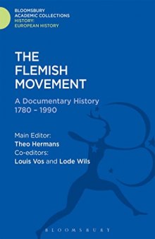 The Flemish Movement: A Documentary History 1780-1990