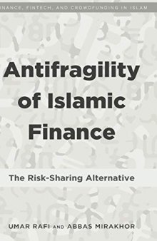 Antifragility of Islamic Finance: The Risk-Sharing Alternative