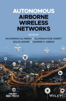 Autonomous Airborne Wireless Networks (IEEE Press)