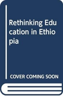 Rethinking Education In Ethiopia