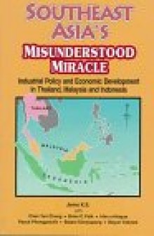 Southeast Asia's Misunderstood Miracle