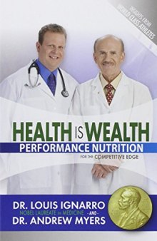 Health Is Wealth: Performance Nutrition for the Competitive Edge