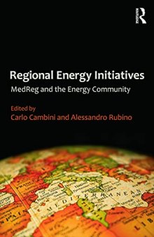 Regional Energy Initiatives: MedReg and the Energy Community