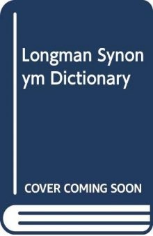 Longman Synonym Dictionary