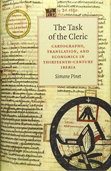 The Task of the Cleric: Cartography, Translation, and Economics in Thirteenth-Century Iberia