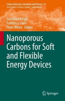 Nanoporous Carbons for Soft and Flexible Energy Devices
