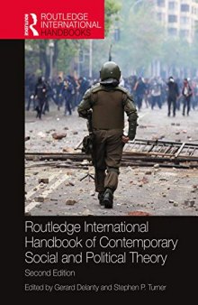 Routledge International Handbook of Contemporary Social and Political Theory (Routledge International Handbooks)
