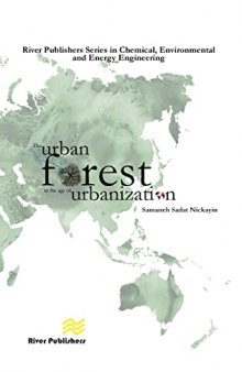 The Urban Forest in the Age of Urbanization