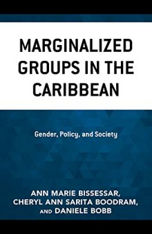 Marginalized Groups in the Caribbean: Gender, Policy, and Society