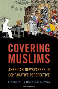 Covering Muslims: American Newspapers in Comparative Perspective