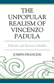 The Unpopular Realism of Vincenzo Padula: Il Bruzio and Mariuzza Sbriffiti