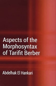 Aspects of the Morphosyntax of Tarifit Berber