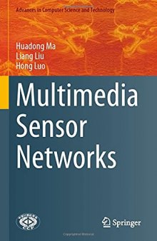 Multimedia Sensor Networks