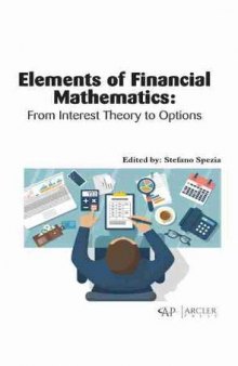 Elements of Financial Mathematics: From Interest Theory to Options
