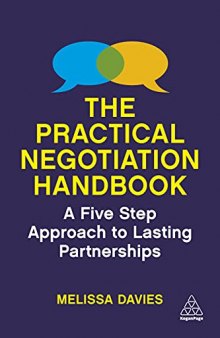 The Practical Negotiation Handbook: A Five-Step Approach to Lasting Partnerships