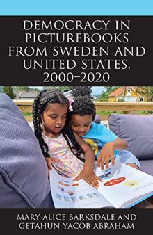 Democracy in Picturebooks from Sweden and United States, 2000–2020