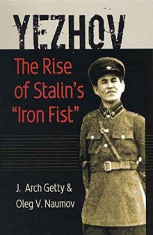 Yezhov : The Rise of Stalin's 