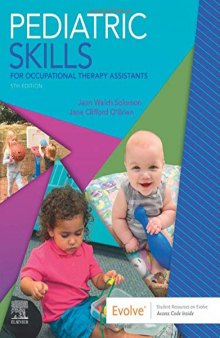 Pediatric Skills for Occupational Therapy Assistants