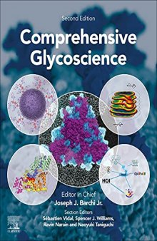 Comprehensive Glycoscience: From Chemistry to Systems Biology