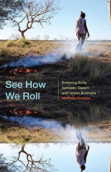 See How We Roll: Enduring Exile between Desert and Urban Australia