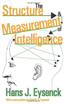 The Structure and Measurement of Intelligence