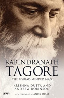 Rabindranath Tagore: the myriad-minded man